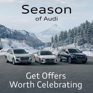 Season of Audi  Get Offers Worth Celebrating